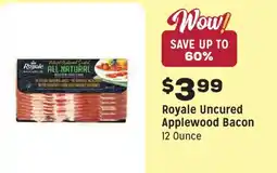 Grocery Outlet Royale Uncured Applewood Bacon offer