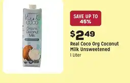 Grocery Outlet Real Coco Org Coconut Milk Unsweetened offer