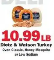 Schnucks Dietz & Watson Turkey Oven Classic, Honey Mesquite or Low Sodium offer