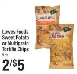 Lowes Foods Lowes Foods Sweet Potato or Multigrain Tortilla Chips offer
