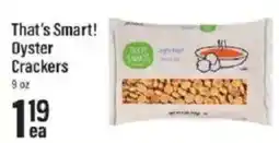 Lowes Foods That's Smart! Oyster Crackers offer