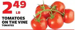 Sedano's Tomatoes on the vine offer
