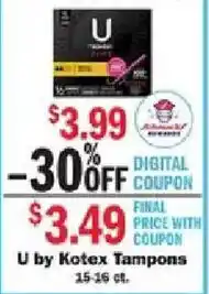 Schnucks U by Kotex Tampons offer