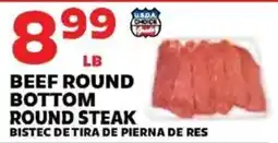 Sedano's Usda choice beef round bottom round steak offer