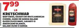 Sedano's Kretschmar baby swiss, havarti or white american cheese, hard or genoa salami offer