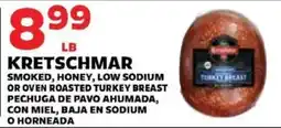 Sedano's Kretschmar smoked, honey, low sodium or oven roasted turkey breast offer
