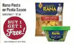 Lowes Foods Rana Pasta or Pasta Sauce offer