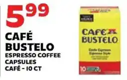 Sedano's Cafe Bustelo espresso coffee capsules offer