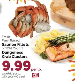 Harris Teeter Fresh Farm Raised Salmon Fillets or Wild Caught Dungeness Crab Clusters offer