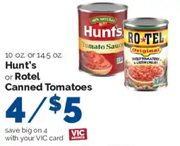 Harris Teeter Hunt's or Rotel Canned Tomatoes offer