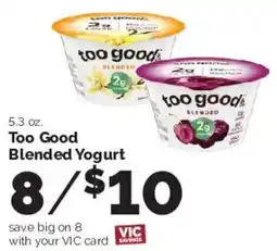 Harris Teeter Too Good Blended Yogurt offer