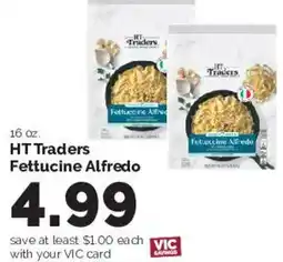 Harris Teeter HT Traders Fettuccine Alfredo offer
