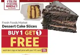 Harris Teeter Fresh Foods Market Dessert Cake Slices offer