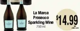 Big Saver Foods La Marca Prosecco Sparkling Wine offer