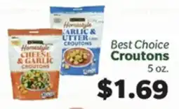 Living Fresh Market Best Choice Croutons offer