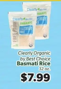 Living Fresh Market Clearly Organic by Best Choice Basmati Rice offer