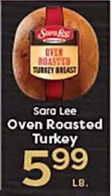 Rich's Fresh Market Sara Lee Oven Roasted Turkey offer