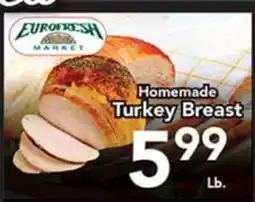 Eurofresh Market Eurofresh MARKET Homemade Turkey Breast offer