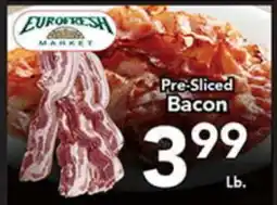 Eurofresh Market Pre-Sliced Bacon offer