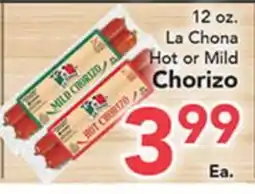 Eurofresh Market La Chona Hot or Mild Chorizo offer