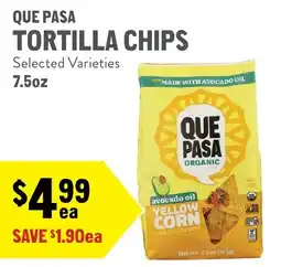 New Seasons Market Que Pasa tortilla chips offer