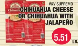 Carnicerias Jimenez V&V SUPREMO CHIHUAHUA CHEESE OR CHIHUAHUA WITH JALAPEÑO offer