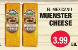 Carnicerias Jimenez EL MEXICANO Muenster Cheese offer