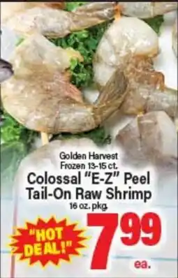 Angelo Caputo's Fresh Market Golden Harvest Colossal E-Z Peel Tail-On Raw Shrimp offer