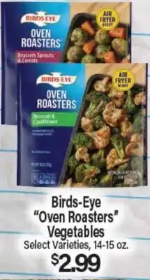 Angelo Caputo's Fresh Market Birds-Eye Oven Roasters Vegetables offer