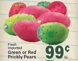 Angelo Caputo's Fresh Market Fresh Imported Green or Red Prickly Pears offer