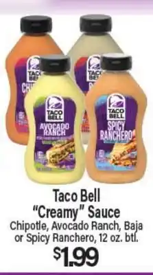 Angelo Caputo's Fresh Market Taco Bell Creamy Sauce offer