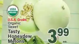 Angelo Caputo's Fresh Market U.S.A. Grown Organic Sweet Tasty Honeydew Melons offer