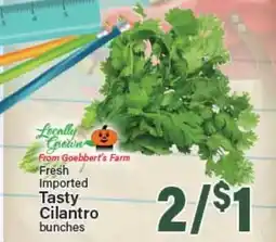 Angelo Caputo's Fresh Market Fresh Imported Tasty Cilantro bunches offer