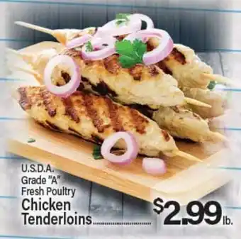 Angelo Caputo's Fresh Market U.S.D.A. Grade A Fresh Poultry Chicken Tenderloins offer
