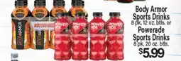 Angelo Caputo's Fresh Market Body Armor Sports Drinks 8pk. 12 oz. btls. or Powerade Sports Drinks 8 pk. 20 oz. btls offer