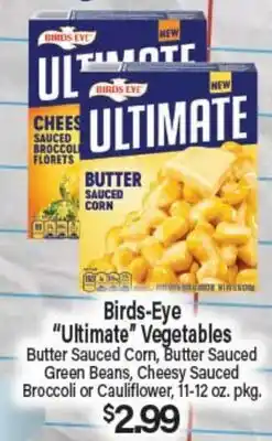 Angelo Caputo's Fresh Market Birds-Eye Ultimate Vegetables offer