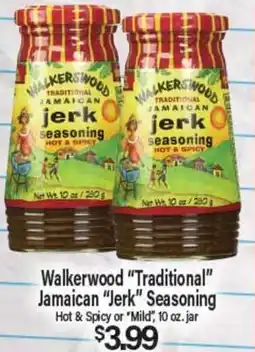 Angelo Caputo's Fresh Market Walkerwood Traditional Jamaican Jerk Seasoning offer