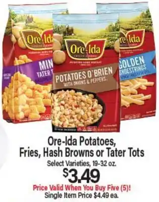 Angelo Caputo's Fresh Market Ore-Ida Potatoes, Fries, Hash Browns or Tater Tots offer