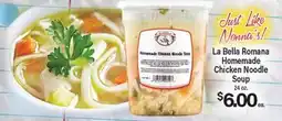 Angelo Caputo's Fresh Market La Bella Romana Homemade Chicken Noodle Soup offer