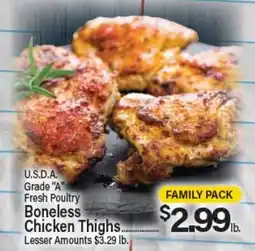 Angelo Caputo's Fresh Market U.S.D.A. Grade A Fresh Poultry Boneless Chicken Thighs offer