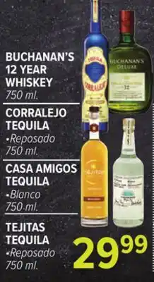 Cermak Fresh Market BUCHANAN'S 12 YEAR WHISKEY, CORRALEJO TEQUILA, CASA AMIGOS TEQUILA, TEJITAS TEQUILA offer