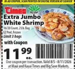 Times Supermarkets Times Extra Jumbo White Shrimp offer