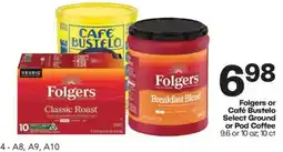 Harp's Market Folgers or Café Bustelo Select Ground or Pod Coffee offer