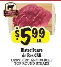 La Michoacana Certified Angus Beef Top Round Steaks offer