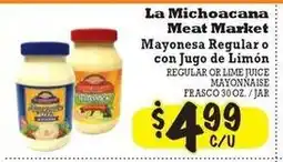 La Michoacana La Michoacana mayonnaise offer