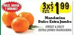 La Michoacana Mandarina Dulce Extra Jumbo offer