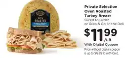 King Soopers Private Selection Oven Roasted Turkey Breast offer
