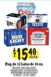 La Michoacana Tecate, Tecate Light, Miller Lite, Coors Light, Budweiser or Bud Light offer