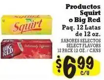 La Michoacana Squirt or Big Red offer