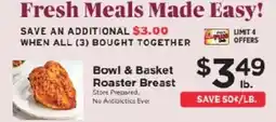 ShopRite Bowl & Basket Roaster Breast offer